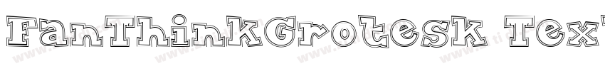 FanThinkGrotesk Text字体转换
